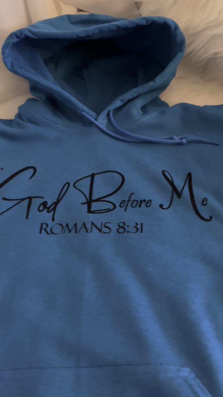 Covered Christian - "If God Before Me" Hoodie