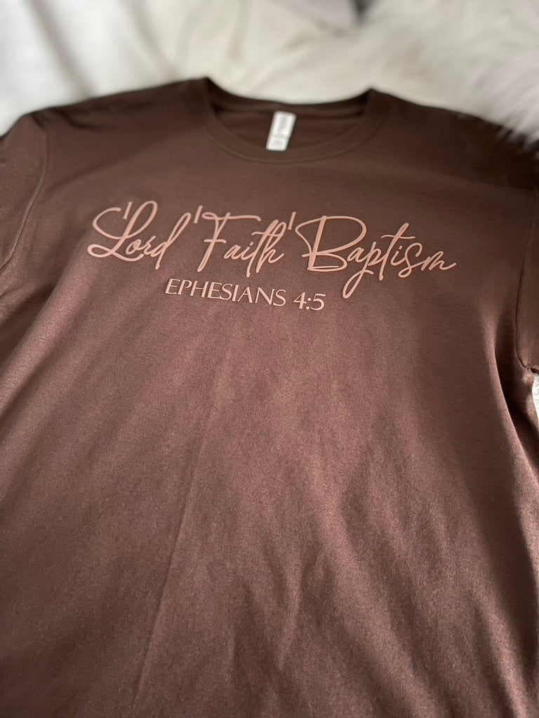 Covered Christian - "1 Lord 1 Faith 1 Baptism" Short Sleeve T-Shirt